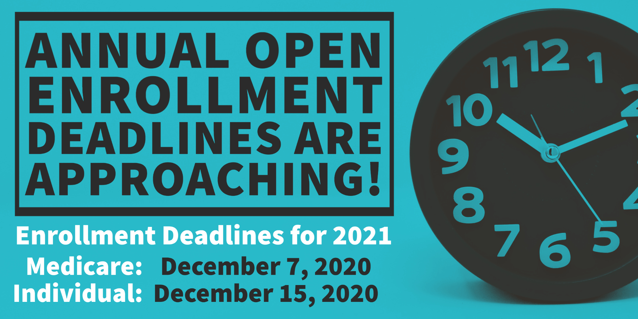 Annual-Open-Enrollment-Deadlines