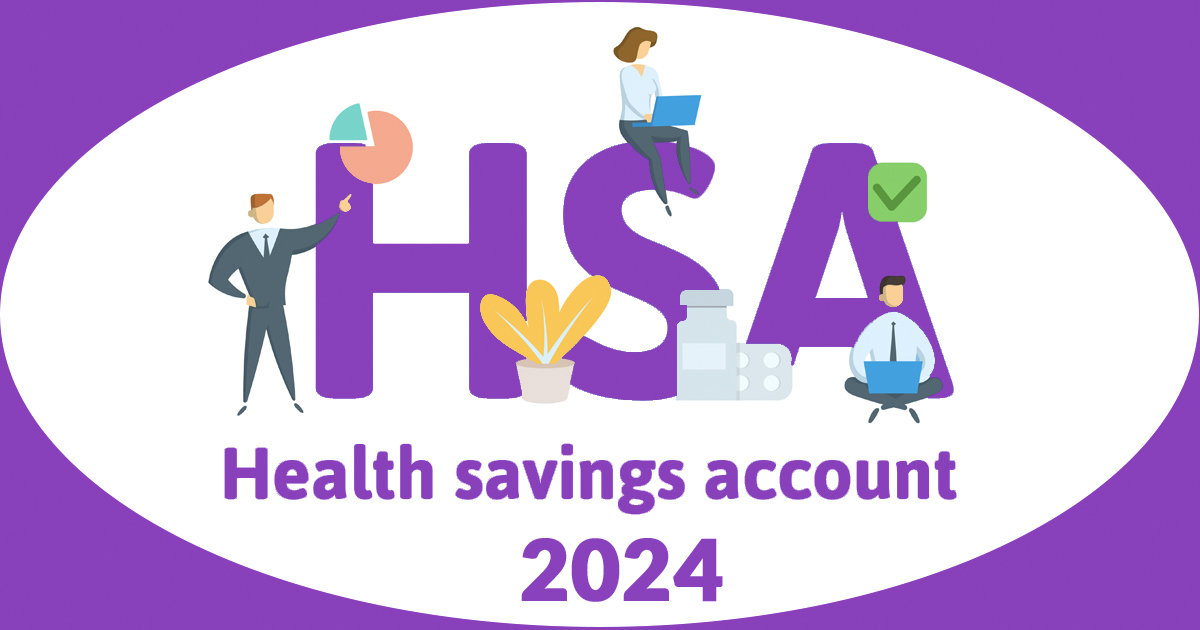 IRS Announces 2024 Limits for HSAs and HighDeductible Health Plans