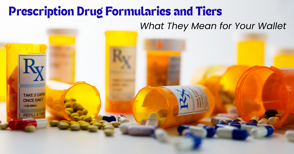Prescription Drug Formularies and Tiers